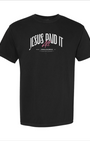 Jesus Paid It All - T-Shirt