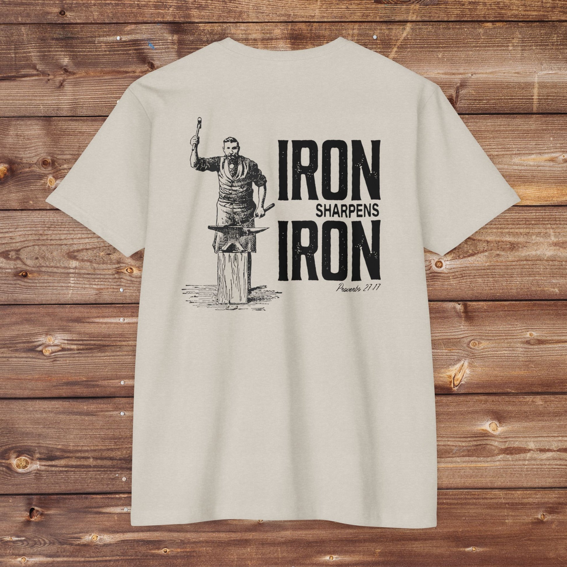 Iron Sharpens Iron Shirt T-Shirt