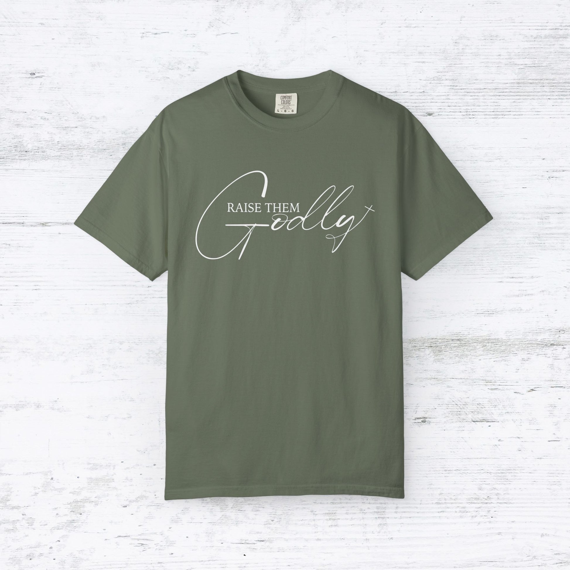 Raise Them Godly T-Shirt