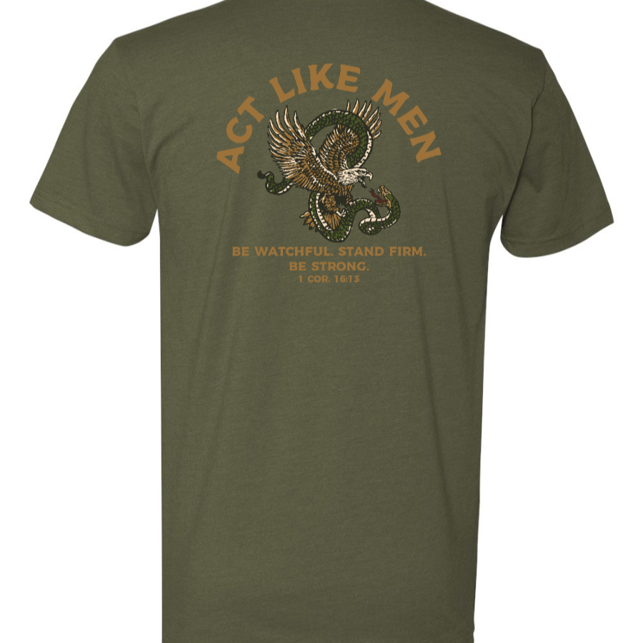 Act Like Men T-Shirt