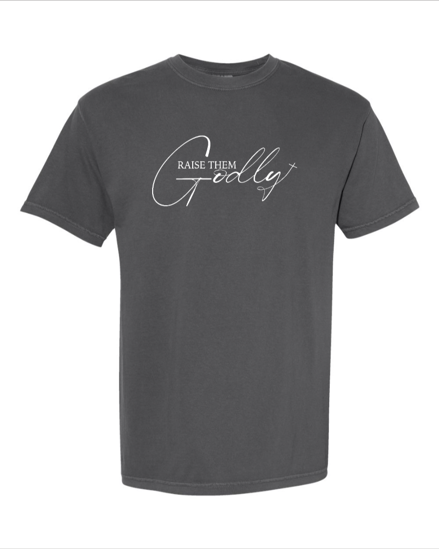 Raise Them Godly T-Shirt