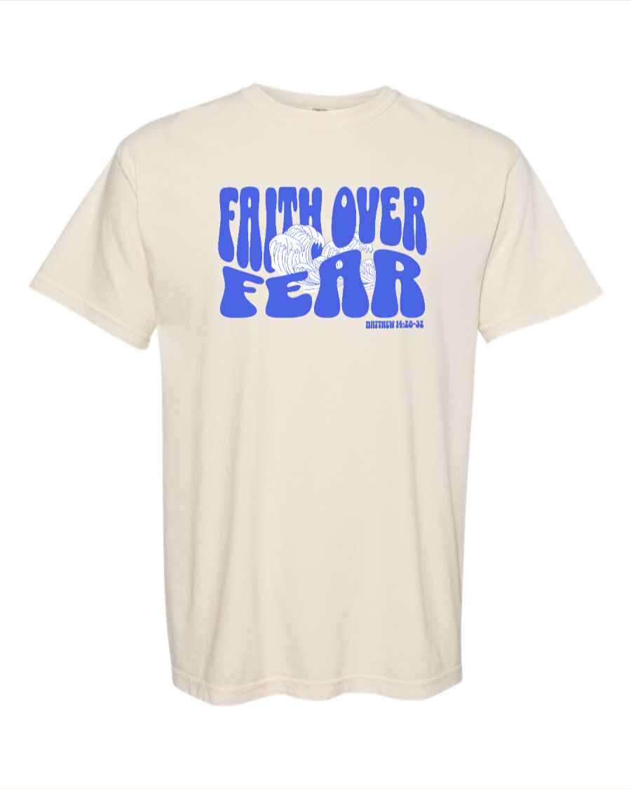Faith Over Fear T-Shirt
