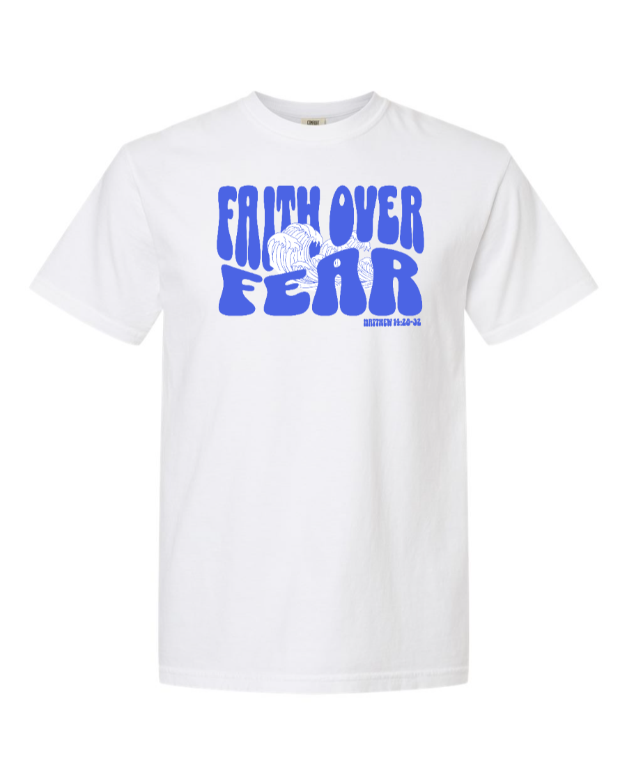 Faith Over Fear T-Shirt