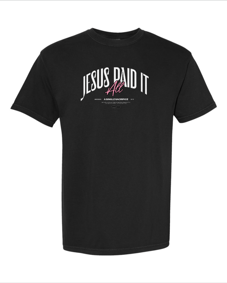 Jesus Paid It All - T-Shirt