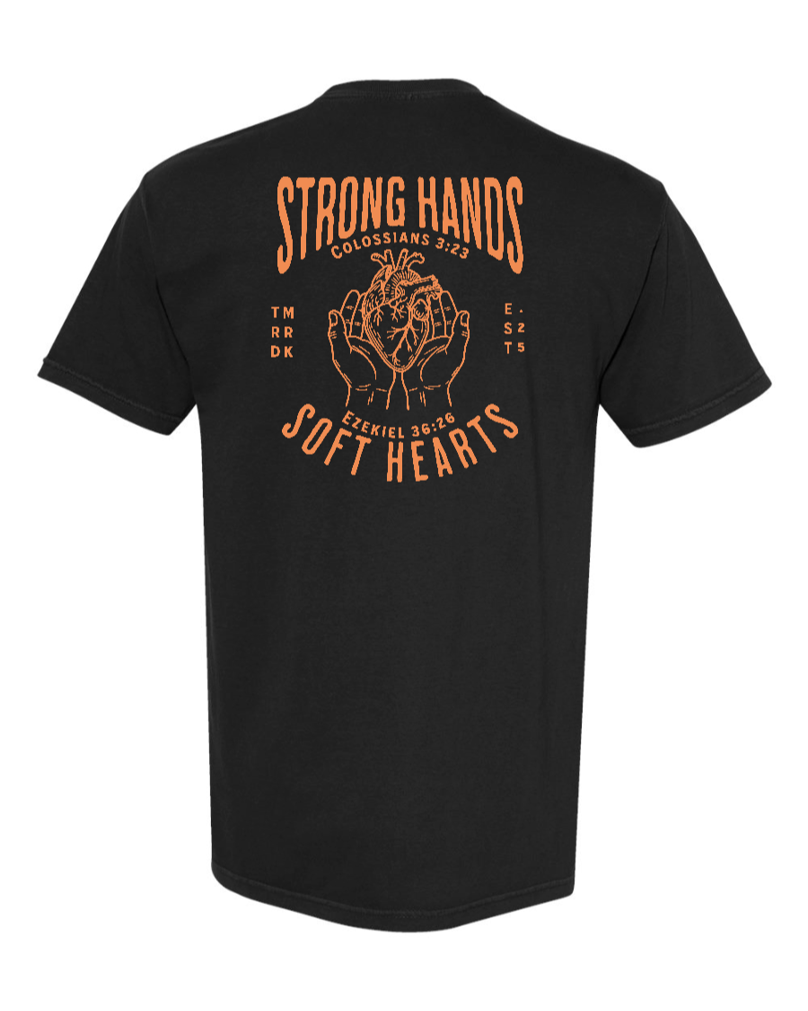 Strong Hands, Soft Hearts T-Shirt