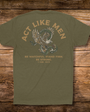 Act Like Men Christian T-Shirt