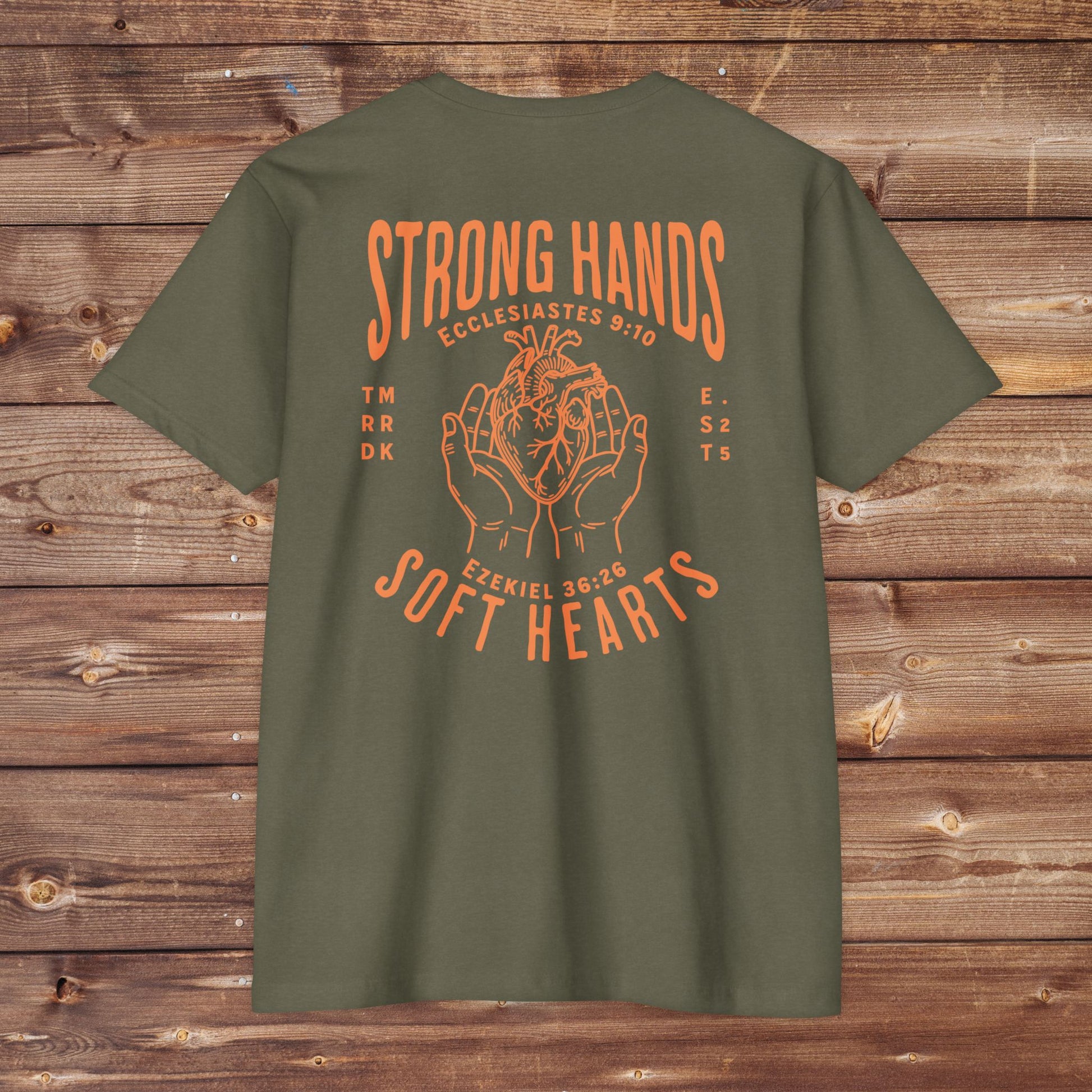 Strong Hands, Soft Hearts T-Shirt