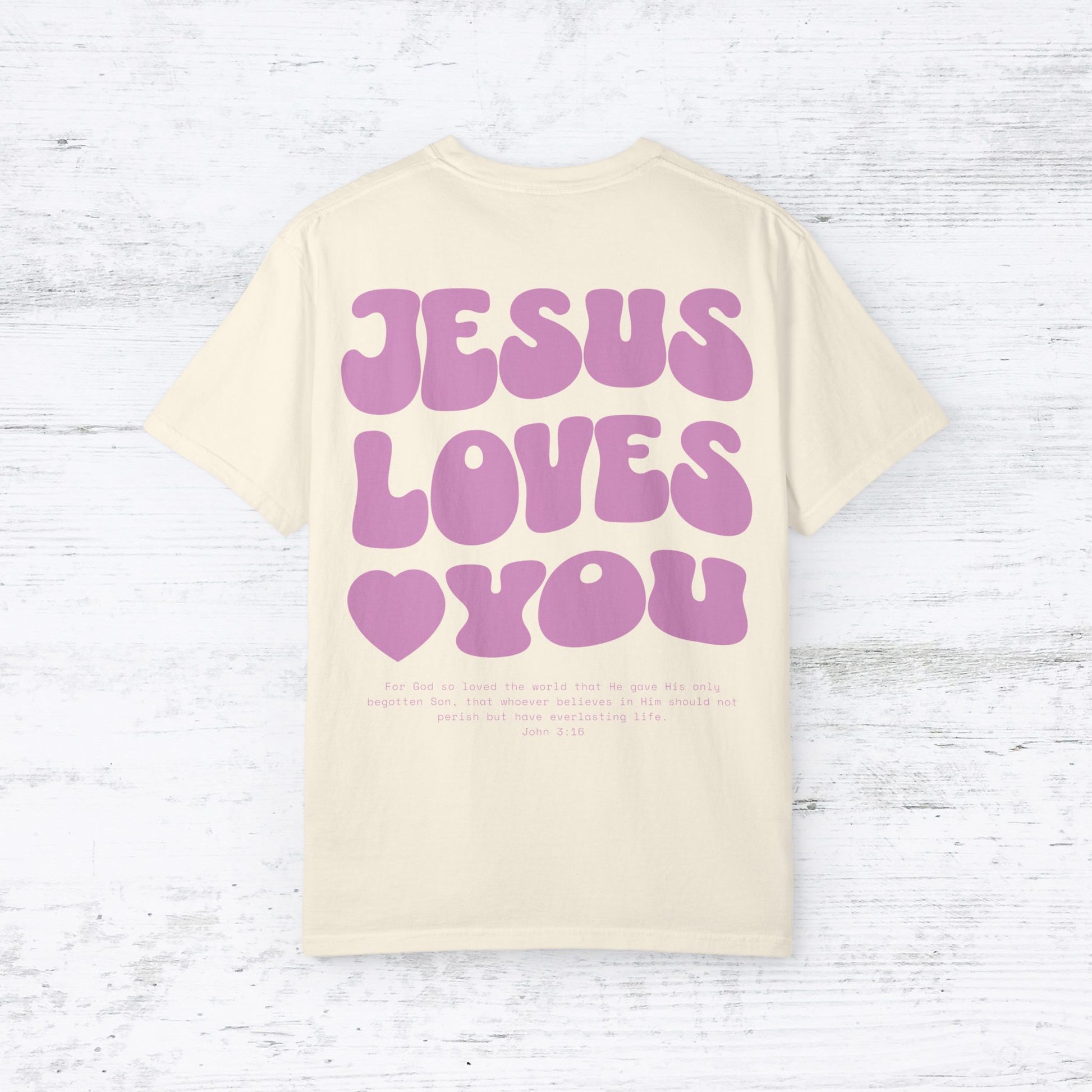 Jesus Loves You Women's T-Shirt