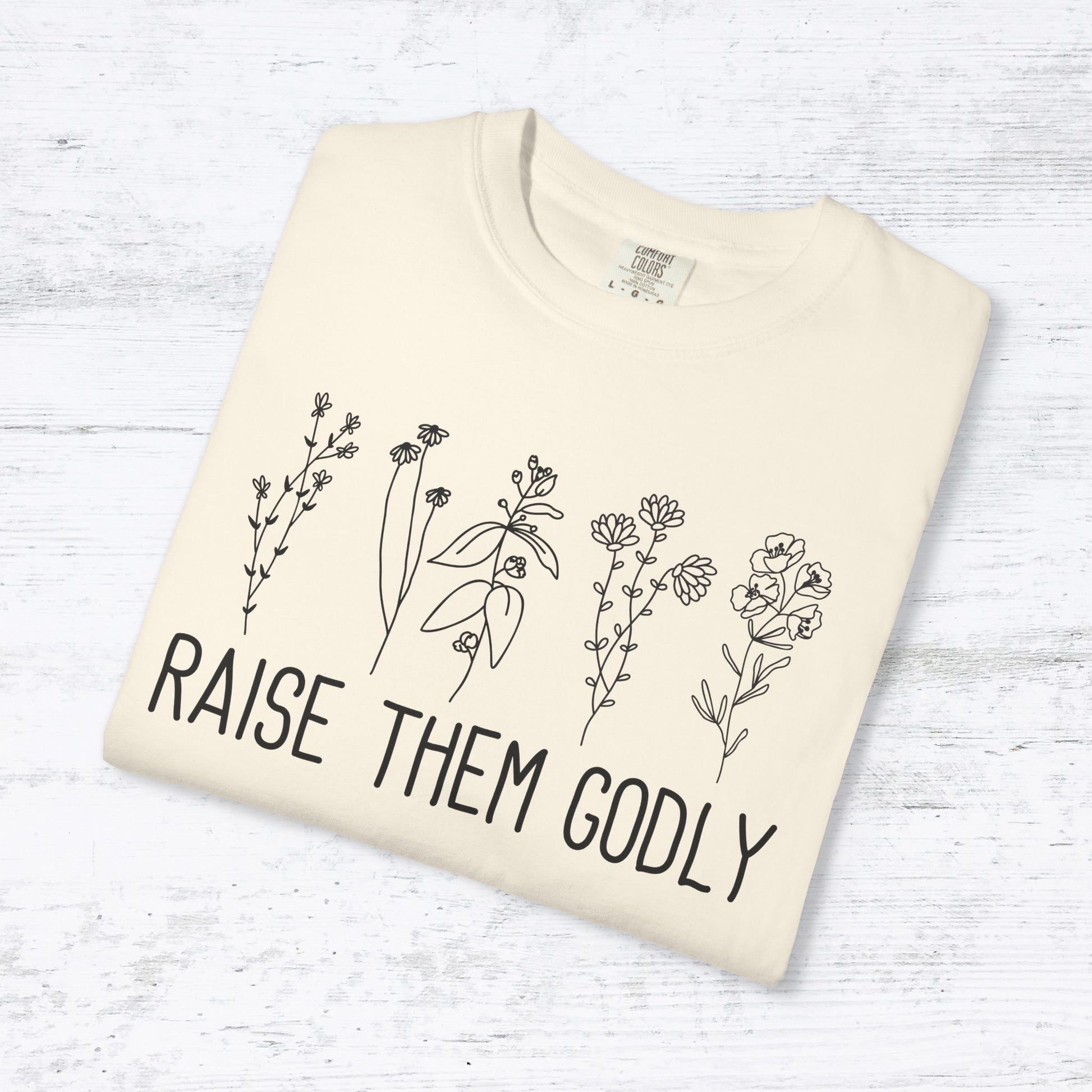 Raise Them Godly Floral Christian T-Shirt