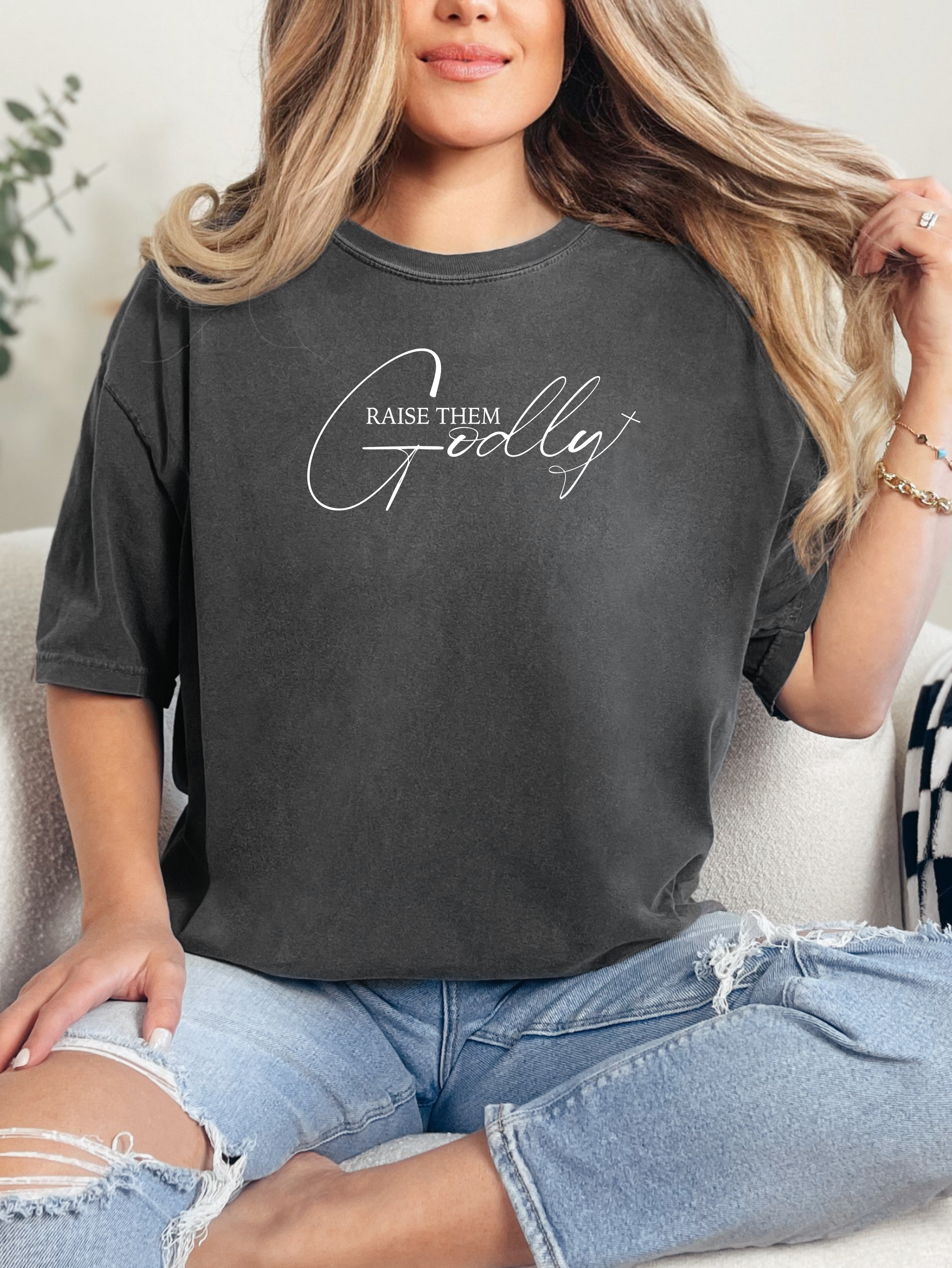 Raise Them Godly T-Shirt